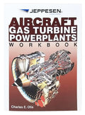 AIRCRAFT GAS TURBINE POWERPLANT WORKBOOK